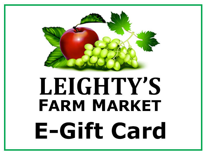 Digital Leighty's Farm Market Gift Card **For Online Use Only, Not Useable in Newry**